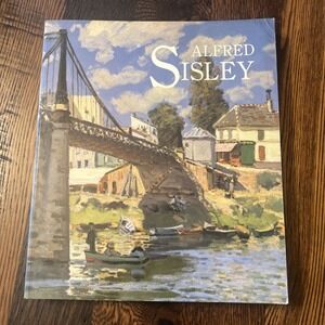 ALFRED SISLEY - Royal Academy of Arts - Yale University Press 1992 Preowned
